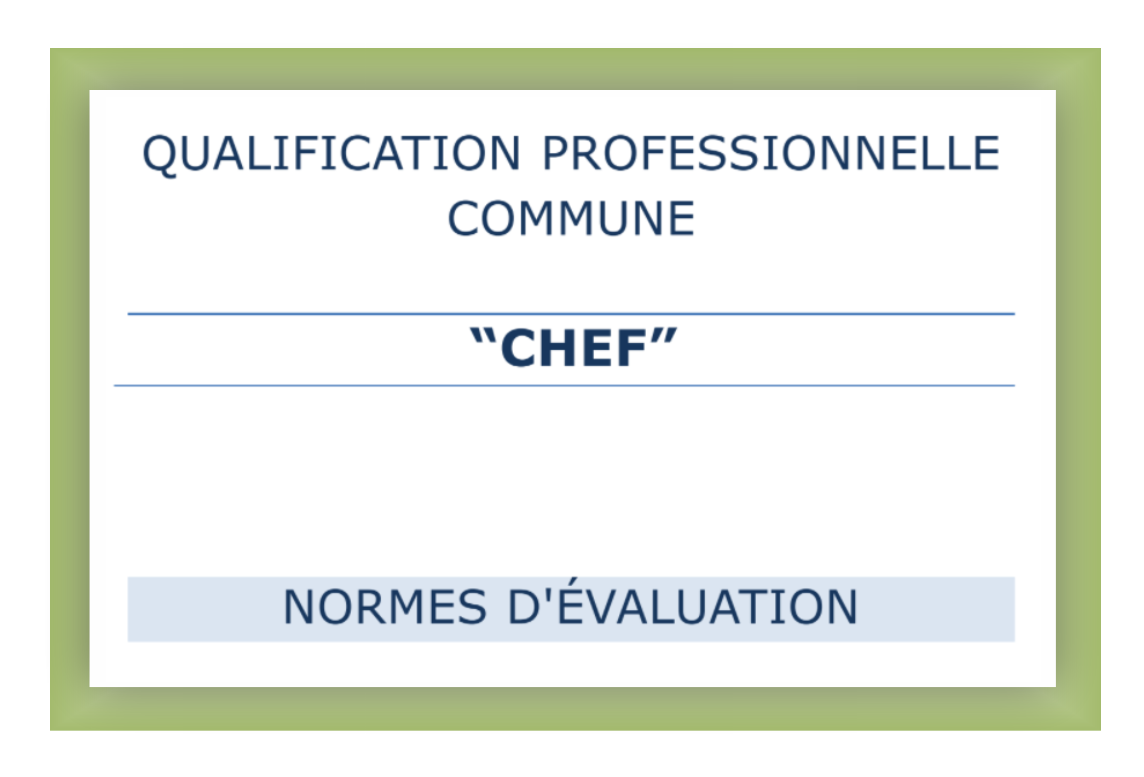 Normes d'évaluation